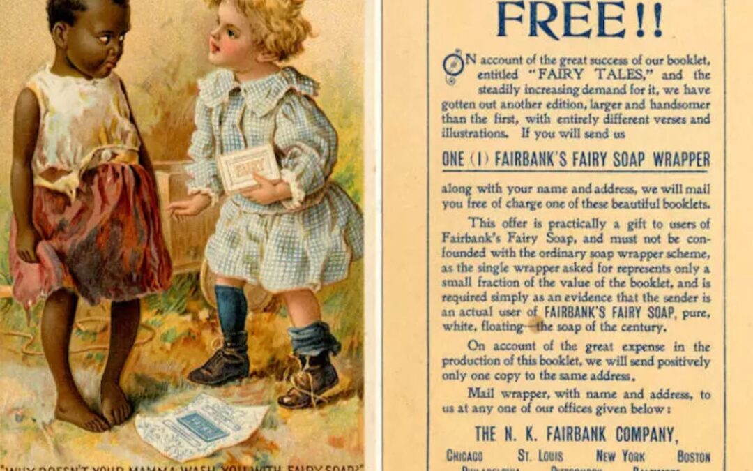 Fairy Soap – A Propaganda Racista de Sabonete de 1940